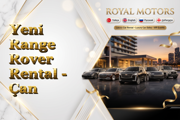 Yeni Range Rover Rental - Çan