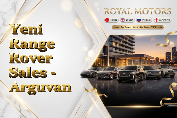 Yeni Range Rover Sales - Arguvan