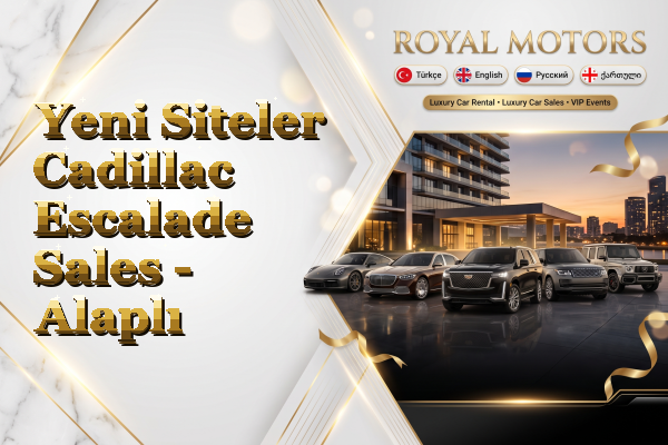 Yeni Siteler Cadillac Escalade Sales - Alaplı