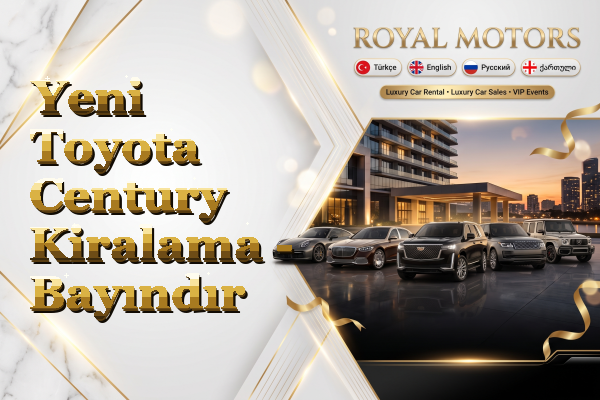 Yeni Toyota Century Kiralama - Bayındır