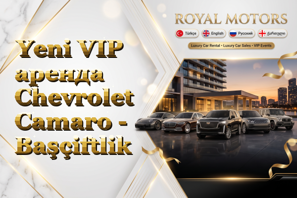 Yeni VIP аренда Chevrolet Camaro - Başçiftlik