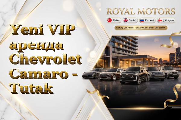 Yeni VIP аренда Chevrolet Camaro - Tutak