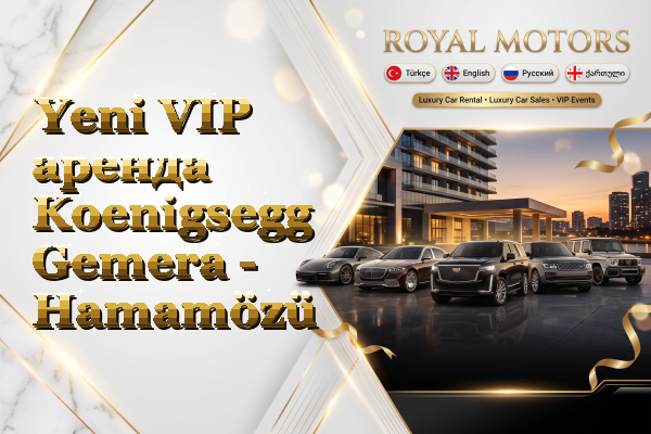 Yeni VIP аренда Koenigsegg Gemera - Hamamözü