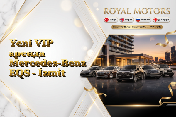 Yeni VIP аренда Mercedes-Benz EQS - İzmit
