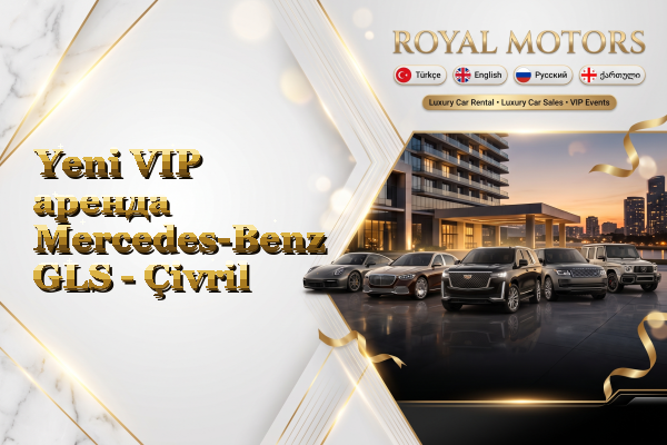 Yeni VIP аренда Mercedes-Benz GLS - Çivril