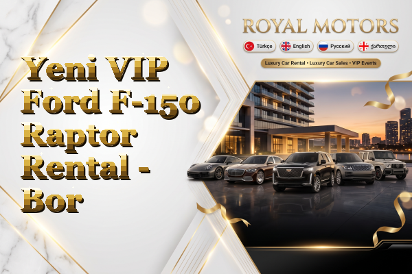 Yeni VIP Ford F-150 Raptor Rental - Bor