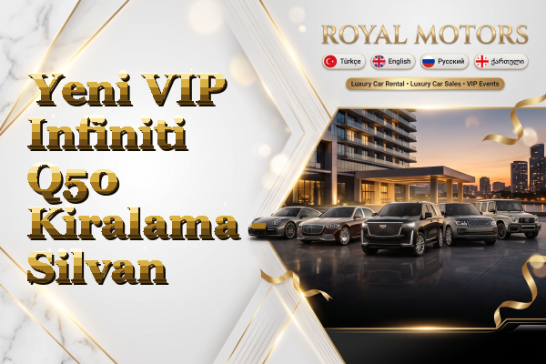 Yeni VIP Infiniti Q50 Kiralama - Silvan
