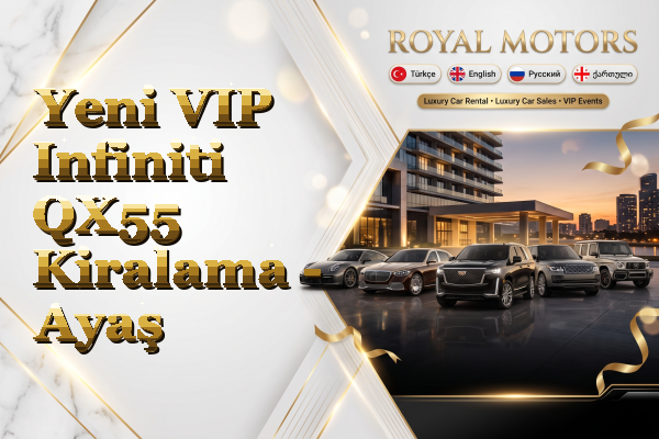 Yeni VIP Infiniti QX55 Kiralama - Ayaş