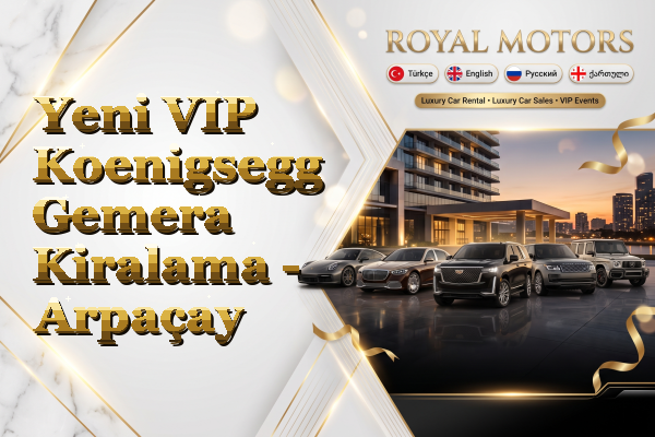 Yeni VIP Koenigsegg Gemera Kiralama - Arpaçay