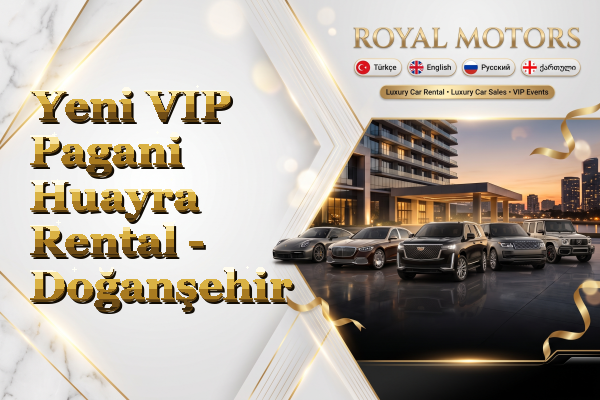 Yeni VIP Pagani Huayra Rental - Doğanşehir
