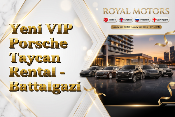 Yeni VIP Porsche Taycan Rental - Battalgazi