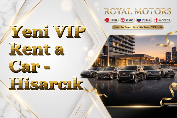 Yeni VIP Rent a Car - Hisarcık