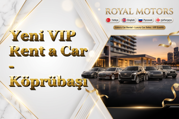 Yeni VIP Rent a Car - Köprübaşı