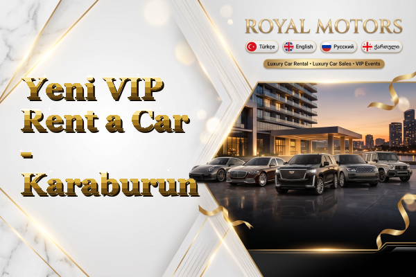 Yeni VIP Rent a Car - Karaburun