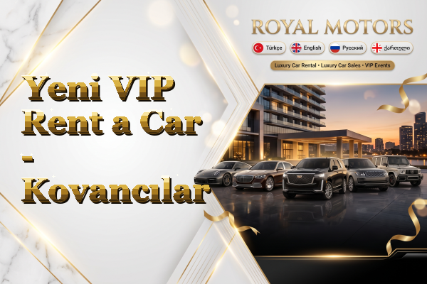 Yeni VIP Rent a Car - Kovancılar