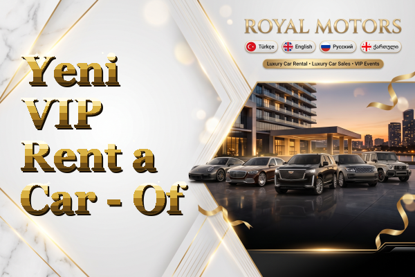 Yeni VIP Rent a Car - Of