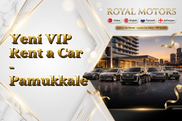 Yeni VIP Rent a Car - Pamukkale