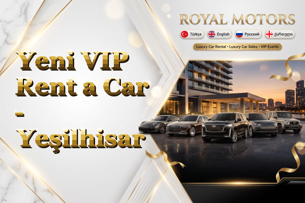 Yeni VIP Rent a Car - Yeşilhisar