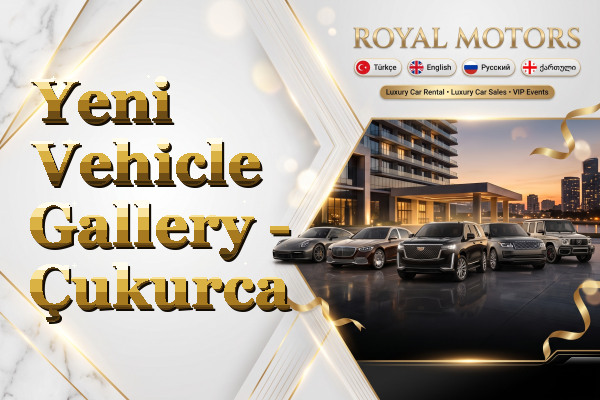 Yeni Vehicle Gallery - Çukurca