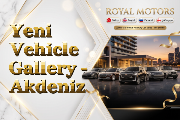 Yeni Vehicle Gallery - Akdeniz
