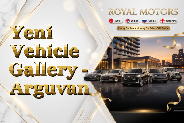 Yeni Vehicle Gallery - Arguvan