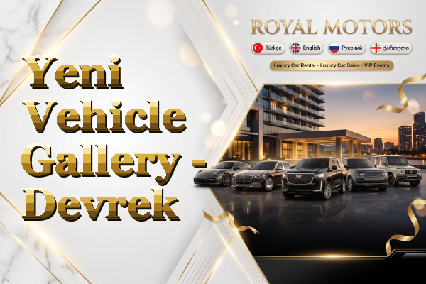 Yeni Vehicle Gallery - Devrek