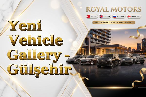 Yeni Vehicle Gallery - Gülşehir