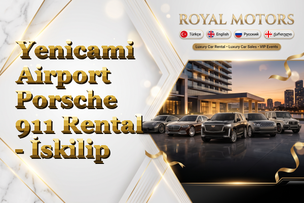 Yenicami Airport Porsche 911 Rental - İskilip