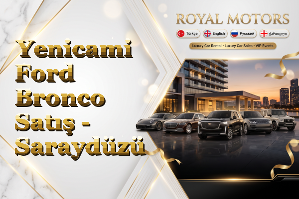 Yenicami Ford Bronco Satış - Saraydüzü
