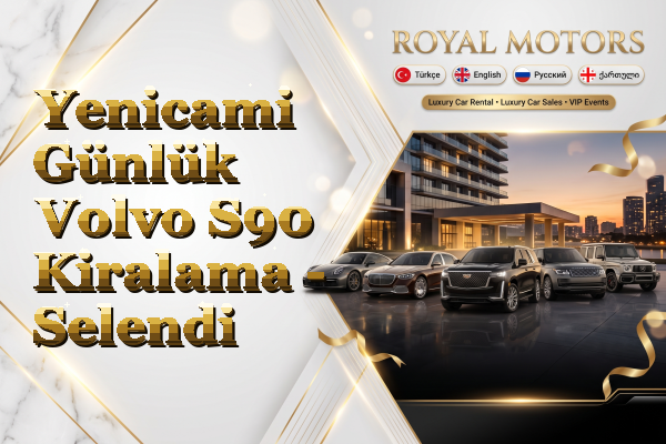 Yenicami Günlük Volvo S90 Kiralama - Selendi