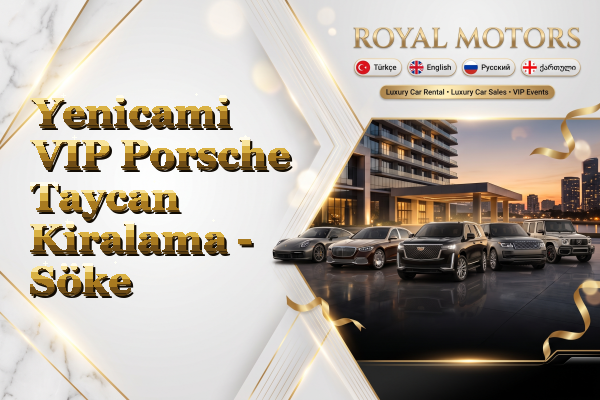 Yenicami VIP Porsche Taycan Kiralama - Söke