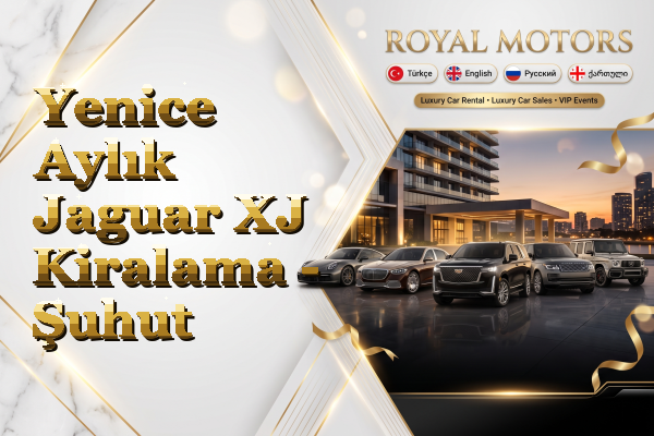 Yenice Aylık Jaguar XJ Kiralama - Şuhut
