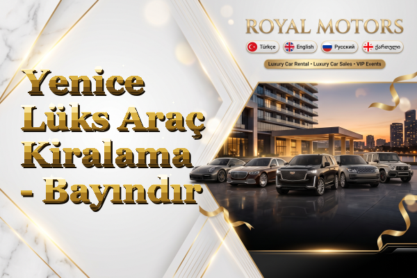 Yenice Lüks Araç Kiralama - Bayındır