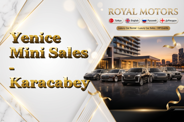 Yenice Mini Sales - Karacabey