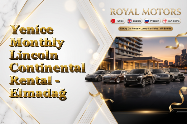 Yenice Monthly Lincoln Continental Rental - Elmadağ