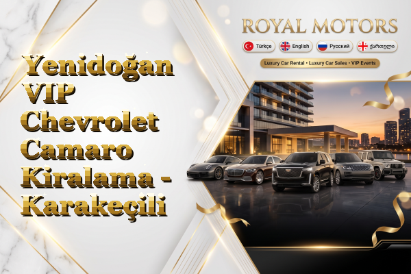 Yenidoğan VIP Chevrolet Camaro Kiralama - Karakeçili