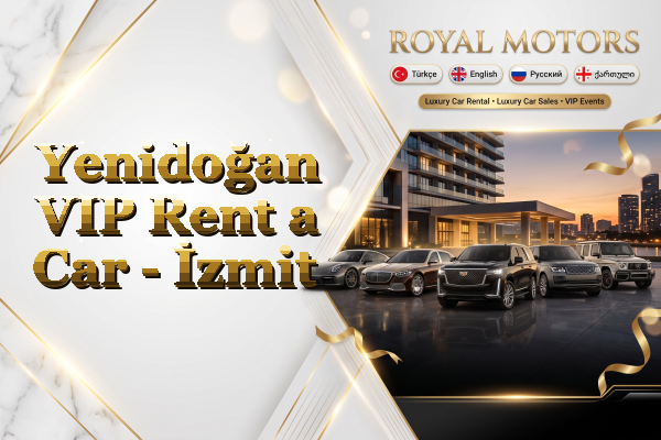Yenidoğan VIP Rent a Car - İzmit