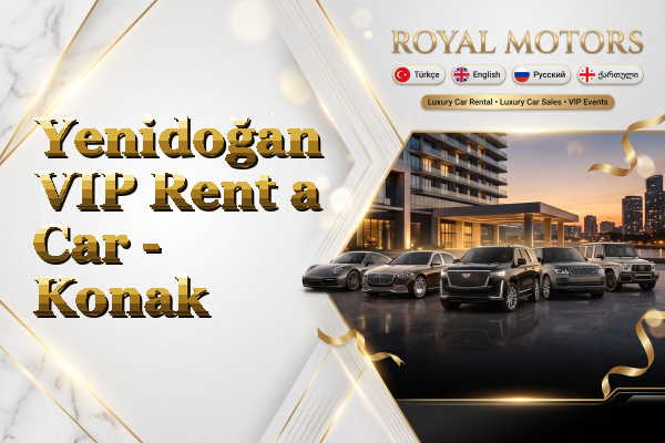 Yenidoğan VIP Rent a Car - Konak