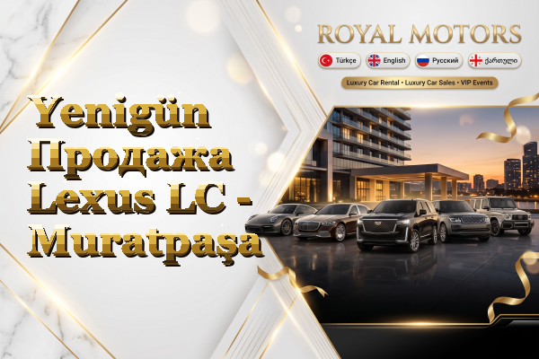 Yenigün Продажа Lexus LC - Muratpaşa