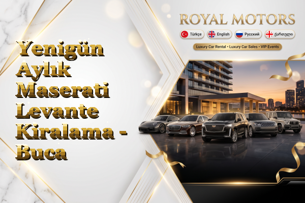 Yenigün Aylık Maserati Levante Kiralama - Buca