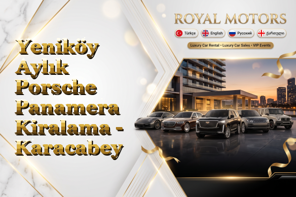 Yeniköy Aylık Porsche Panamera Kiralama - Karacabey