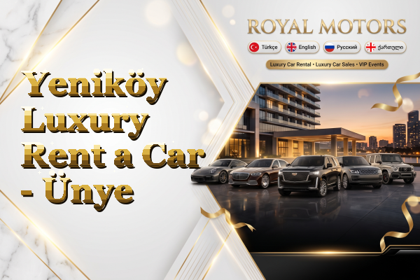 Yeniköy Luxury Rent a Car - Ünye