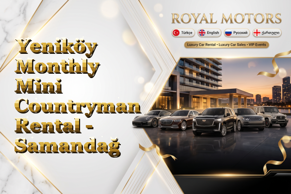 Yeniköy Monthly Mini Countryman Rental - Samandağ