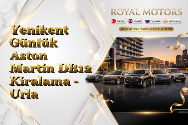 Yenikent Günlük Aston Martin DB12 Kiralama - Urla