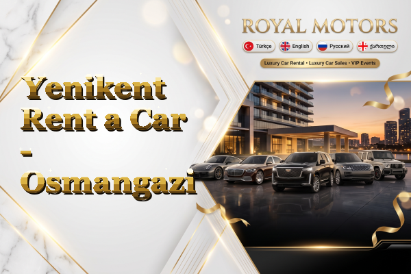 Yenikent Rent a Car - Osmangazi