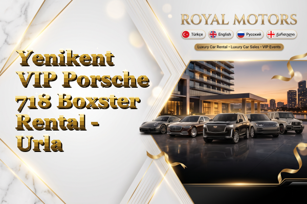 Yenikent VIP Porsche 718 Boxster Rental - Urla