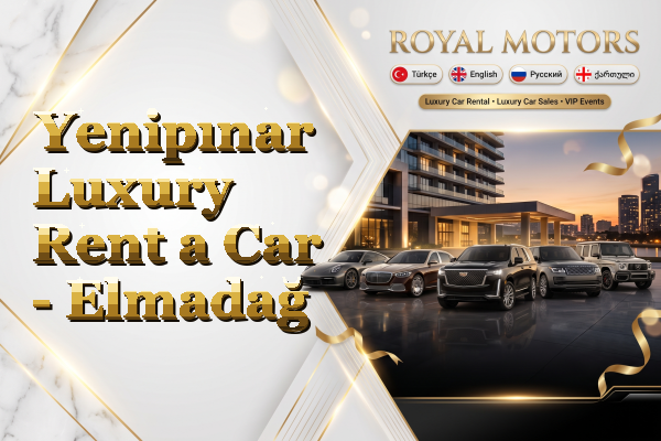 Yenipınar Luxury Rent a Car - Elmadağ