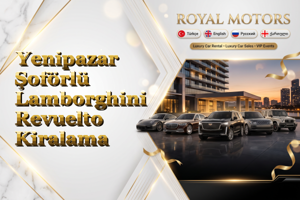 Yenipazar Şoförlü Lamborghini Revuelto Kiralama