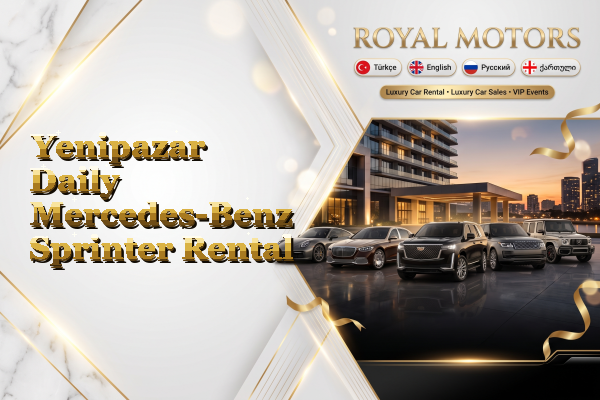 Yenipazar Daily Mercedes-Benz Sprinter Rental