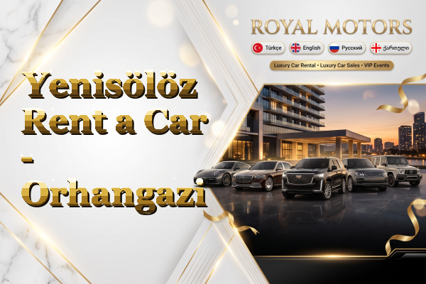 Yenisölöz Rent a Car - Orhangazi